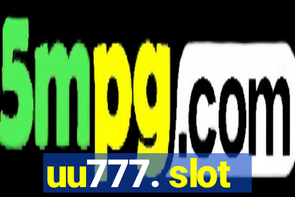 uu777. slot